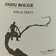 ANJOU 2013 - DOMAINE MATIGNON