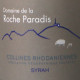 IGP COLLINES RHODANIENNES 2017 'SYRAH' - DOMAINE DE LA ROCHE PARADIS