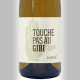 VIN DE FRANCE BLANC " TOUCHE PAS AU GIBI " 2019 - DOMAINE DES PAISSELS