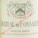 CÔTES DU RHÔNE 2010 - CHÂTEAU FONSALETTE