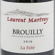 BROUILLY "LA FOLIE" ROUGE 2019 LAURENT MARTRAY 75CL
